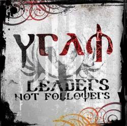Leaders Not Followers